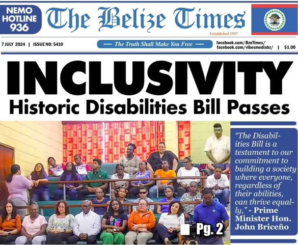 The front page of the Belize Times newspaper with title "Inclusivity: Historic Disabilities Bill Passes".